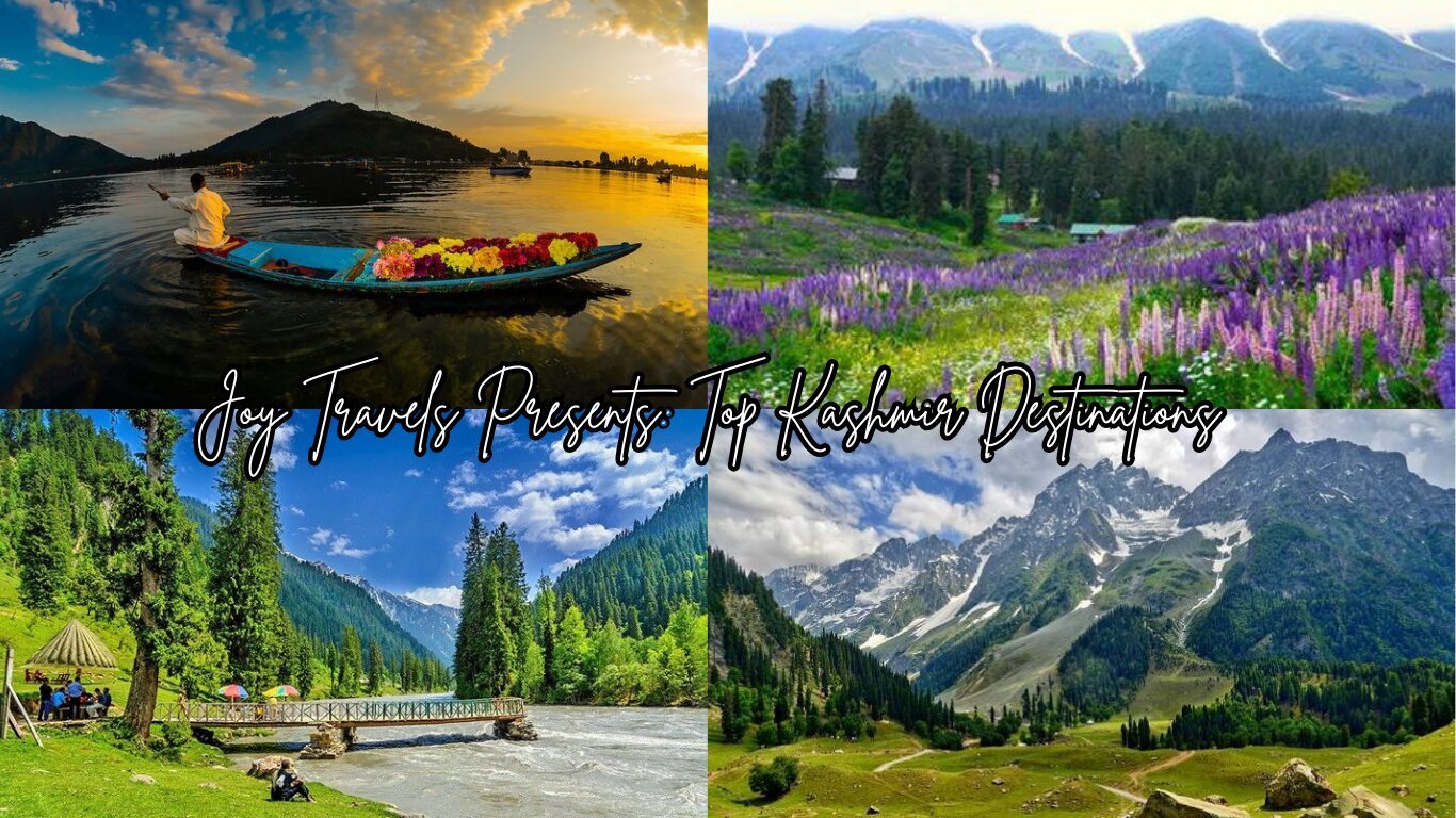 Top Places to Visit in Kashmir – Heaven on Earth
